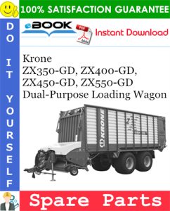 Krone ZX350-GD, ZX400-GD, ZX450-GD, ZX550-GD Dual-Purpose Loading Wagon