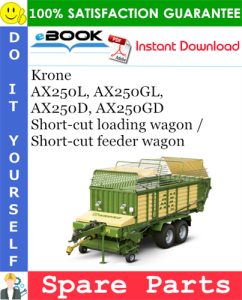 Krone AX250L, AX250GL, AX250D, AX250GD