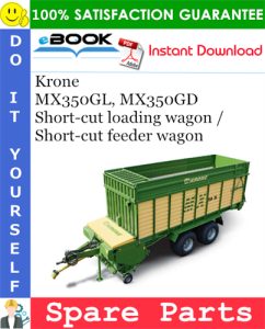 Krone MX350GL, MX350GD Short-cut loading wagon / Short-cut feeder wagon