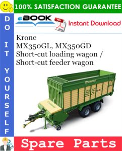 Krone MX350GL, MX350GD Short-cut loading wagon / Short-cut feeder wagon