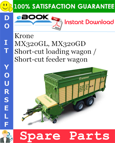 Krone MX320GL, MX320GD Short-cut loading wagon / Short-cut feeder wagon