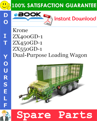 Krone ZX400GD-1, ZX450GD-1, ZX550GD-1 Dual-Purpose Loading Wagon