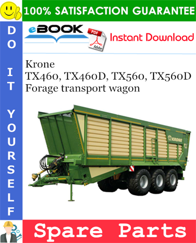 Krone TX460, TX460D, TX560, TX560D Forage transport wagon