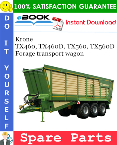 Krone TX460, TX460D, TX560, TX560D Forage transport wagon
