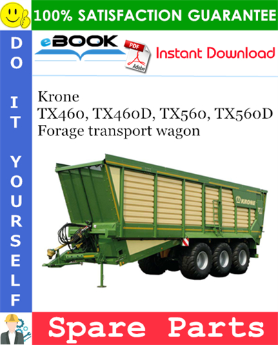 Krone TX460, TX460D, TX560, TX560D Forage transport wagon
