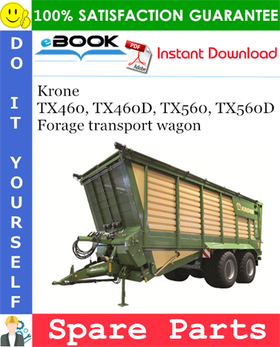Krone TX460, TX460D, TX560, TX560D Forage transport wagon