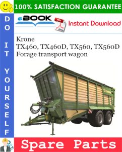 Krone TX460, TX460D, TX560, TX560D Forage transport wagon
