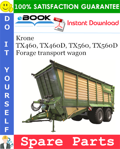 Krone TX460, TX460D, TX560, TX560D Forage transport wagon