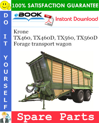 Krone TX460, TX460D, TX560, TX560D Forage transport wagon