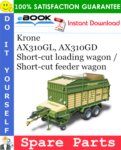 Krone AX310GL, AX310GD Short-cut loading wagon / Short-cut feeder wagon
