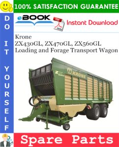 Krone ZX430GL, ZX470GL, ZX560GL Loading and Forage Transport Wagon