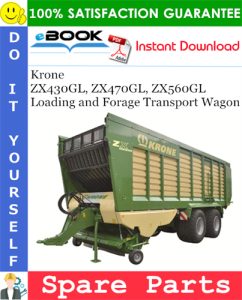 Krone ZX430GL, ZX470GL, ZX560GL Loading and Forage Transport Wagon