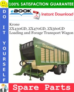 Krone ZX430GD, ZX470GD, ZX560GD Loading and Forage Transport Wagon