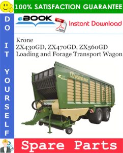 Krone ZX430GD, ZX470GD, ZX560GD Loading and Forage Transport Wagon