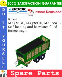 Krone MX370GL, MX370GD, MX400GL Self-loading and harvester-filled forage wagon
