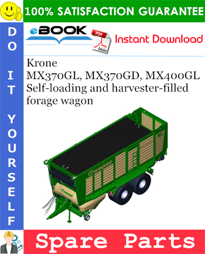 Krone MX370GL, MX370GD, MX400GL Self-loading and harvester-filled forage wagon