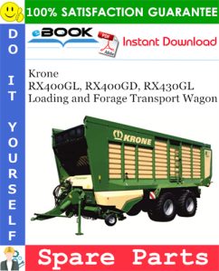 Krone RX400GL, RX400GD, RX430GL Loading and Forage Transport Wagon