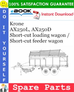 Krone AX250L, AX250D Short-cut loading wagon / Short-cut feeder wagon