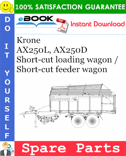 Krone AX250L, AX250D Short-cut loading wagon / Short-cut feeder wagon
