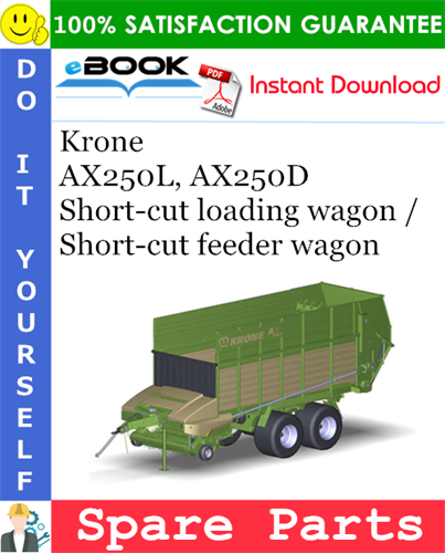 Krone AX250L, AX250D Short-cut loading wagon / Short-cut feeder wagon