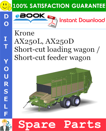 Krone AX250L, AX250D Short-cut loading wagon / Short-cut feeder wagon