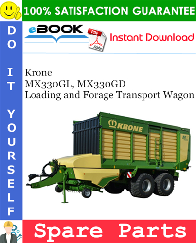 Krone MX330GL, MX330GD Loading and Forage Transport Wagon