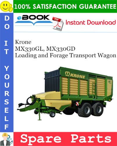 Krone MX330GL, MX330GD Loading and Forage Transport Wagon