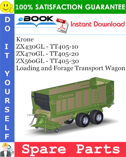 Krone ZX430GL - TT405-10, ZX470GL - TT405-20, ZX560GL - TT405-30