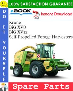 Krone BiG XV8, BiG XV12 Self-Propelled Forage Harvesters