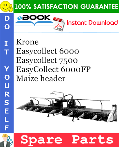 Krone Easycollect 6000, Easycollect 7500, EasyCollect 6000FP Maize header