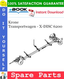 Krone Transportwagen - X-DISC 6200 Spare Parts Catalog