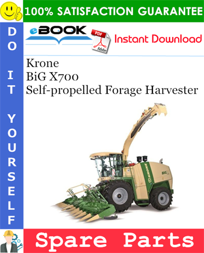 Krone BiG X700 Self-propelled Forage Harvester Spare Parts Catalog