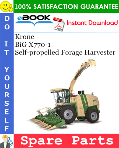 Krone BiG X770-1 Self-propelled Forage Harvester Spare Parts Catalog