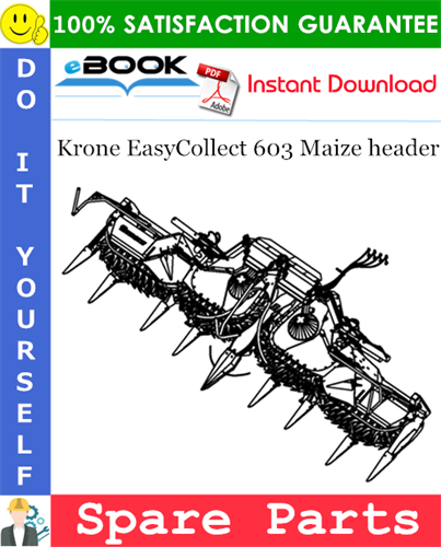 Krone EasyCollect 603 Maize header Spare Parts Catalog