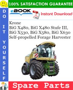 Krone BiG X480, BiG X480 Stufe III, BiG X530, BiG X580, BiG X630