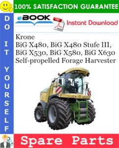 Krone BiG X480, BiG X480 Stufe III, BiG X530, BiG X580, BiG X630