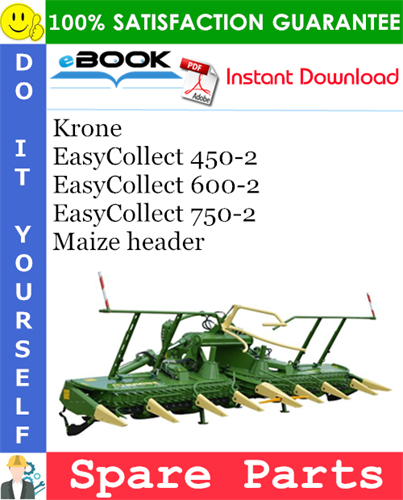 Krone EasyCollect 450-2, EasyCollect 600-2, EasyCollect 750-2 Maize header