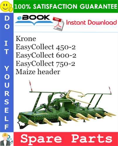 Krone EasyCollect 450-2, EasyCollect 600-2, EasyCollect 750-2 Maize header
