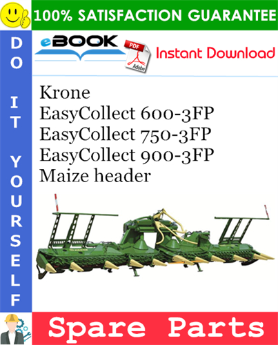 Krone EasyCollect 600-3FP, EasyCollect 750-3FP, EasyCollect 900-3FP Maize header