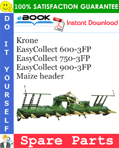 Krone EasyCollect 600-3FP, EasyCollect 750-3FP, EasyCollect 900-3FP Maize header