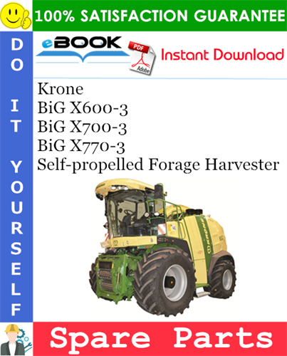 Krone BiG X600-3, BiG X700-3, BiG X770-3 Self-propelled Forage Harvester