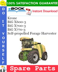 Krone BiG X600-3, BiG X700-3, BiG X770-3 Self-propelled Forage Harvester