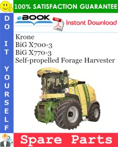 Krone BiG X700-3, BiG X770-3 Self-propelled Forage Harvester