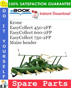 Krone EasyCollect 450-2FP, EasyCollect 600-2FP, EasyCollect 750-2FP Maize header