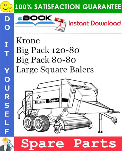 Krone Big Pack 120-80, Big Pack 80-80 Large Square Balers Spare Parts Catalog