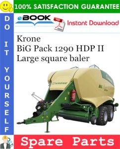 Krone BiG Pack 1290 HDP II Large square baler Spare Parts Catalog