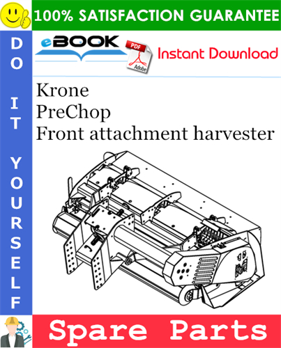 Krone PreChop Front attachment harvester Spare Parts Catalog
