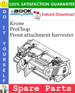 Krone PreChop Front attachment harvester Spare Parts Catalog