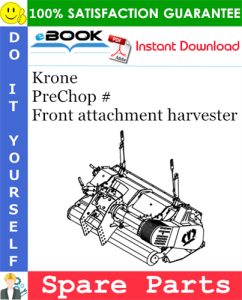 Krone PreChop # Front attachment harvester Spare Parts Catalog