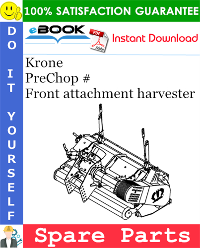 Krone PreChop # Front attachment harvester Spare Parts Catalog